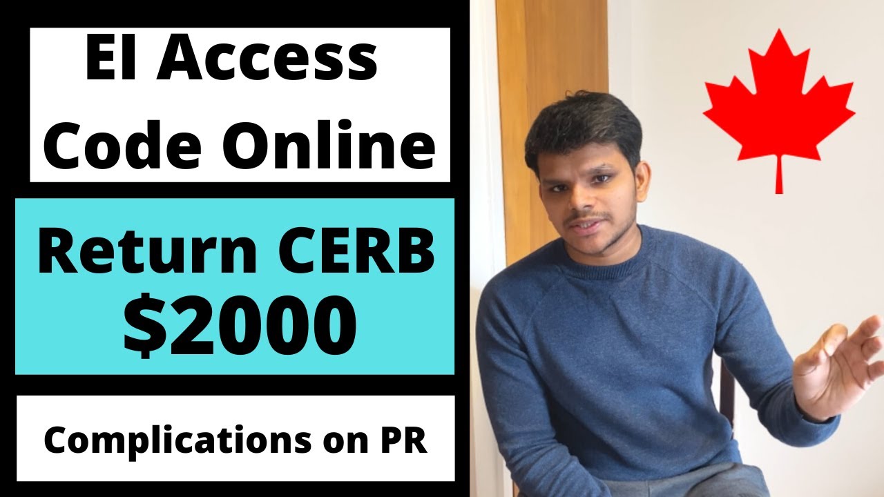 How to Return CERB 2000 payment and cheque EI Access code online