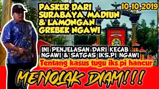 TENTANG KASUS HANCURNYA TUGU IKS.PI DI NGAWI, ini dia penjelasan ketua cabang Ngawi. 10,10,2019