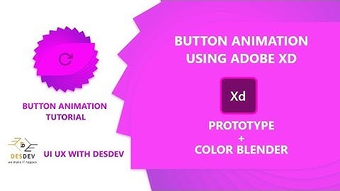 Button Animation Tutorial | Adobe Xd - Part 1
