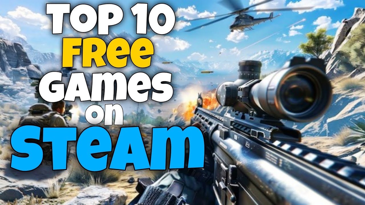 Top 10 Free Games on Steam to Play Right Now in 2025 | Free Games on ...