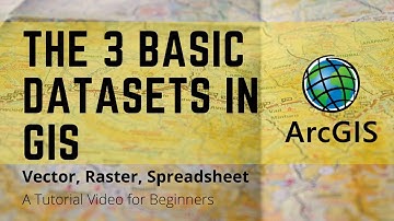 The basic data sets in GIS | Lesson 3