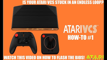 Atari VCS How-To #1: Is Your Atari VCS Stuck in an Endless Loop? Watch this Video to Flash the Bios!