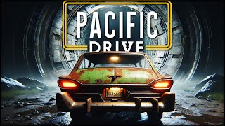 A Hole In The Wall To Another BIOME // PACIFIC DRIVE // Full Release // Part 10