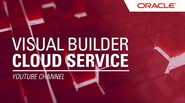 Dynamic UI - Visual Builder Cloud Service Tutorial
