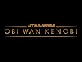 Obi-Wan Kenobi Trailer Music (Epic Version) - By MonstarMashMedia