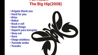 Slank - The Big Hip full album(2008)