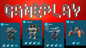 War Robots Hawk Spectre Leech Raijin Domination Mode Gameplay