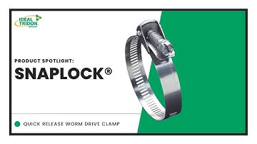 Snaplock® Quick-Release Clamp |  Ideal Tridon Product Spotlight | For Closed-System Applications