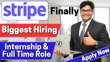 Biggest Hiring Started | Latest Hirings from Stripe | Internship & Fulltime Opportunity