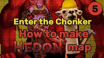 Hedon Mapping Tutorial Part 5