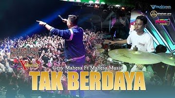 TAK BERDAYA - VOC. GERY MAHESA || ANNIVERSARY 1ST PLATGAYENG X MAHESA MUSIC