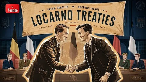 The Locarno Treaties: Germany's Bold Peace Attempt
