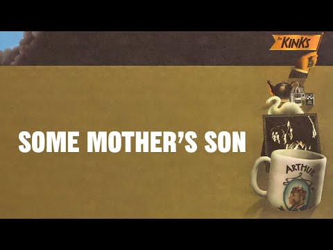The Kinks - Some Mother's Son (Official Audio)