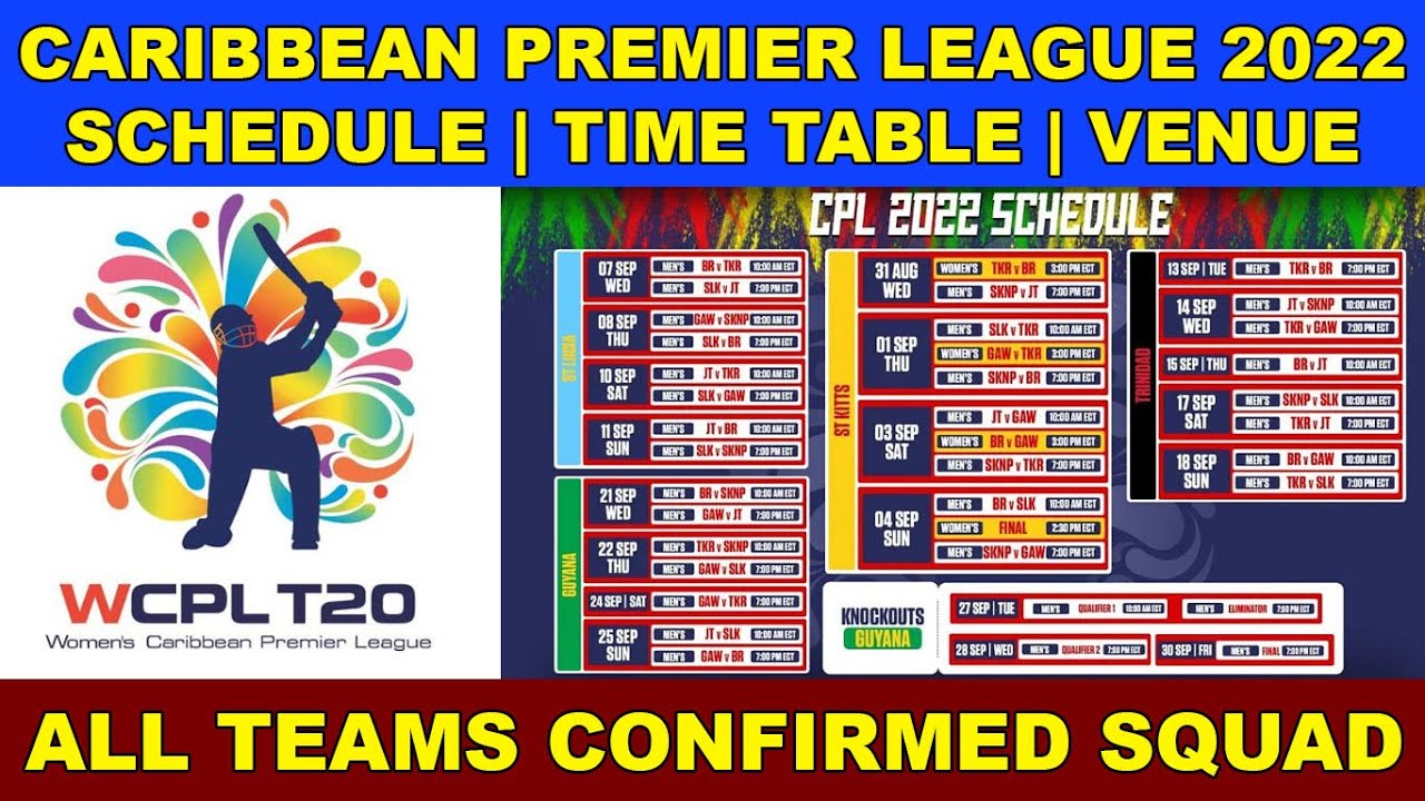 CPL 2022 Schedule | Date | Time & Venue | CPL 2022 All Teams Final Squad | Womans CPL 2022 Schedule