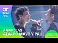 AMAPOLAS PAUL Y ÁLVARO MAYO GALA 8 OT2023 mp3