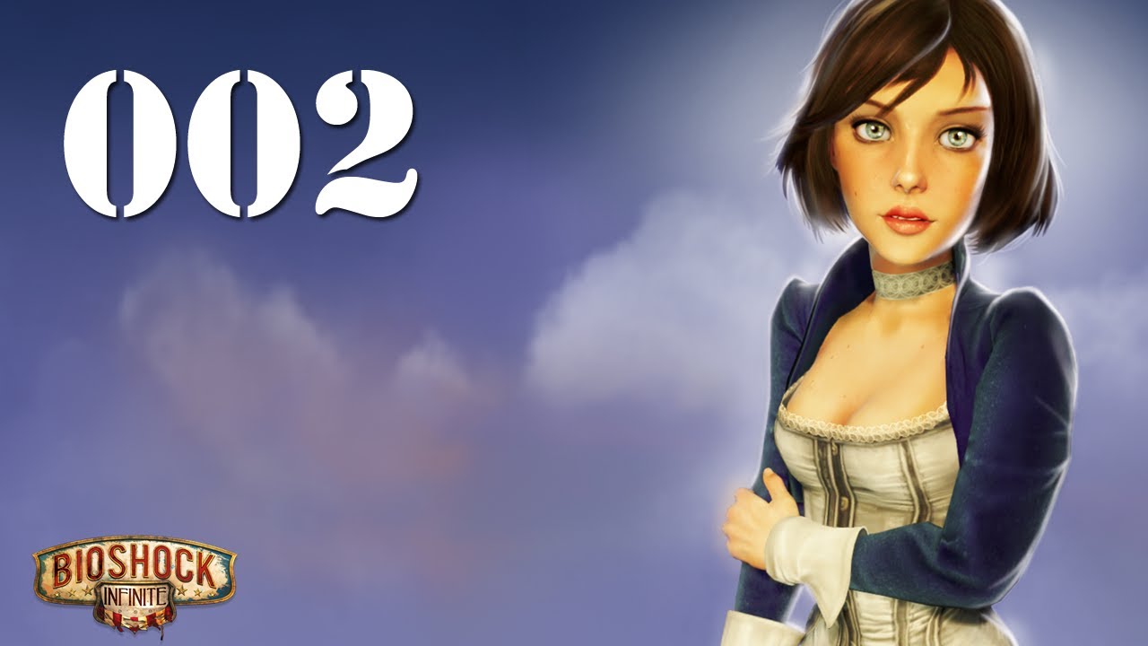 Bioshock Infinite Walkthrough 002 Youtube 