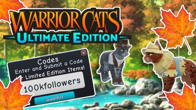 2022) How to Use * Warrior Cats * Codes  Latest & Valid Warrior Cats  Ultimate Edition Codes 
