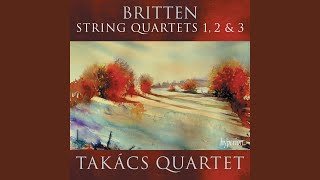 Britten: String Quartet No. 2 in C Major, Op. 36: I. Allegro calmo senza rigore