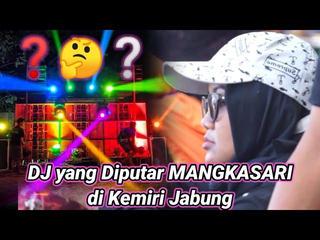 DJ yang diputar Mangkasari di Cek Sound Kemiri Jabung Malang | Video Liburan Mangkasari Pantai Gemah class=