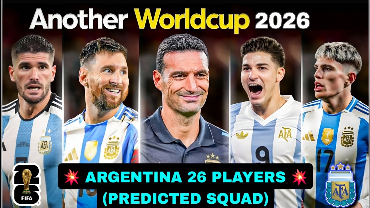 Argentina Squad 2026 World Cup | FIFA WORLD CUP 2026 Argentina Full Squad 