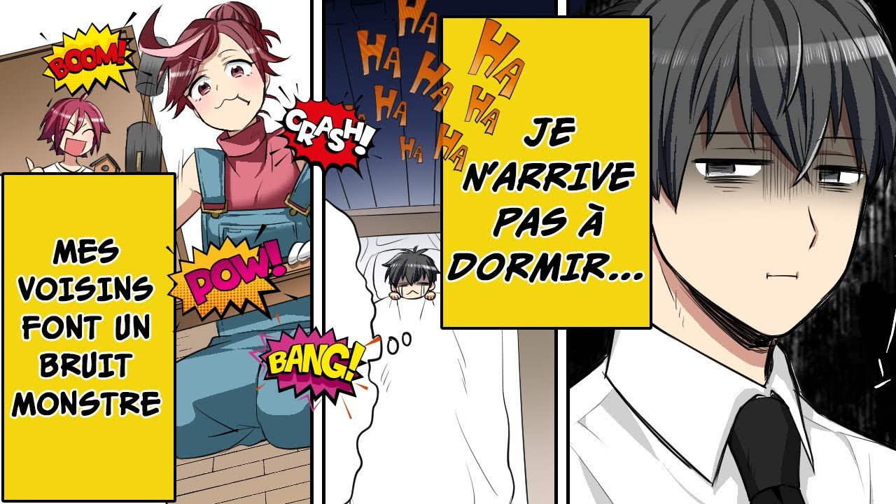 [Manga] Mes voisins sont infernales à faire du boucan sans arrêt, j'ai