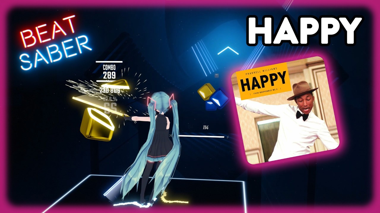 Pharrell Williams - Happy - Beat Saber Expert