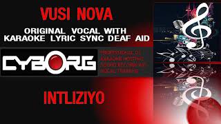 Zarr  Vusi Nova  Intliziyo Original Vocal  Sync