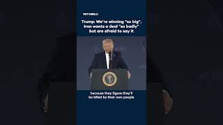 Trump: We're winning "so big", Iran wants a deal “so badly” but are afraid to say it