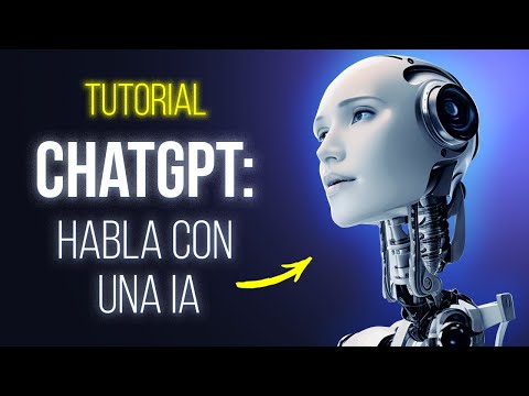 Cómo usar CHATGPT ▶ TUTORIAL: Chatea con una Inteligencia Artificial GPT 3.5