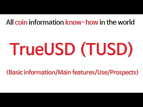 TrueUSD TUSD coin token Graph Trading Volume Favorable Market Price Issuance Volume Forecast