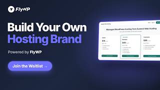 Full Build Your Own WordPress Hosting Brand with FlyWP 👀 Update