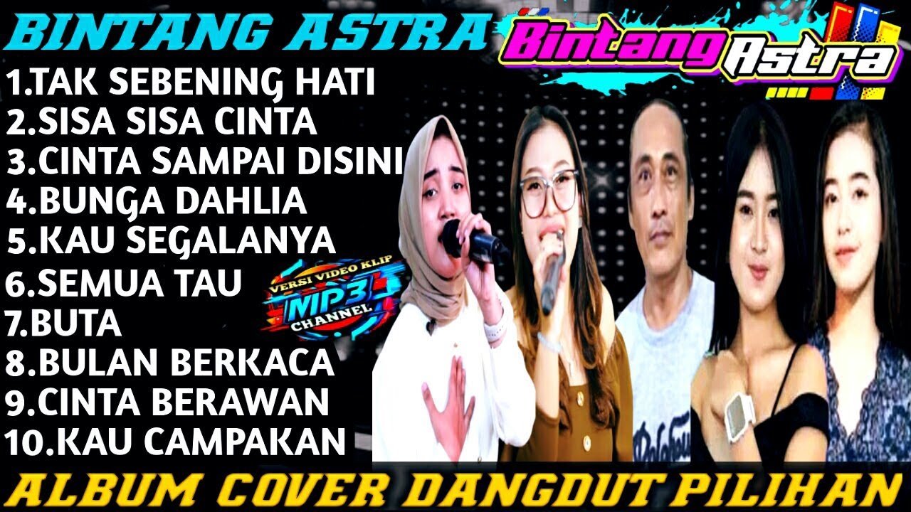 BINTANG ASTRA FULL ALBUM- COVER-DANGDUT ORIGINAL