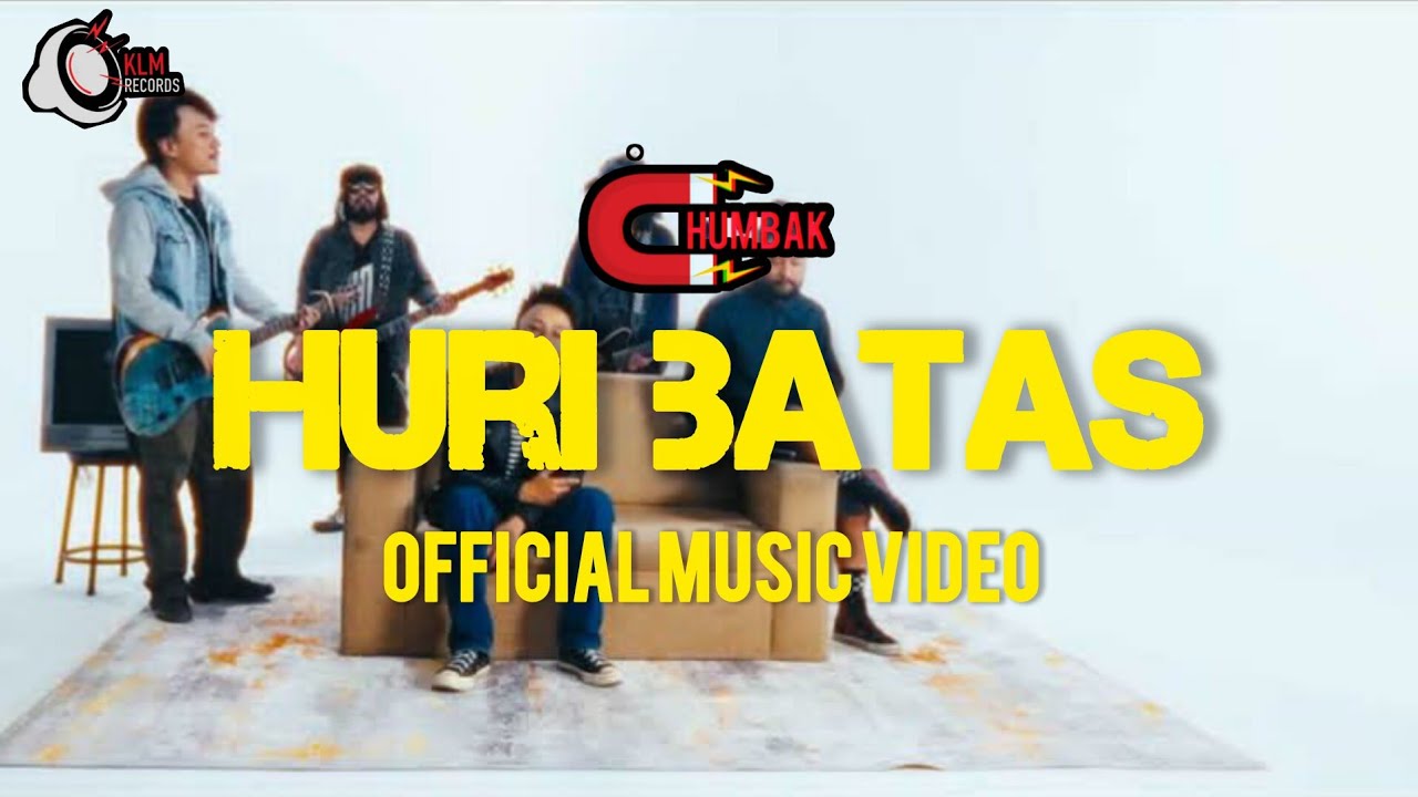 CHUMBAK | HURI BATAS (OFFICIAL MUSIC VIDEO)