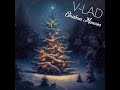 V-LAD - “Christmas Memories”