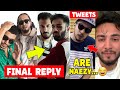 Seedhe Maut Final REPLY On SOS VS SM | Naezy Old Tweets VIRAL &amp; Elvish REPLY | Emiway Bantai