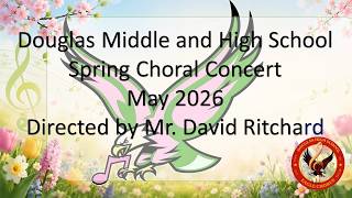Douglas Spring Choral Concert 2026