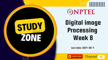 Digital Image Processing week 8 #nptel #youtube