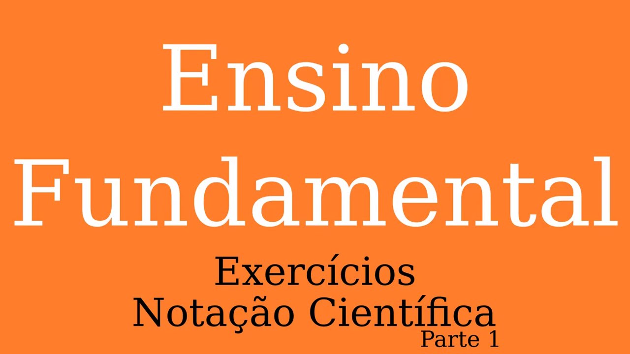 Exercício 01 sobre Notação Científica - Vídeo Dailymotion