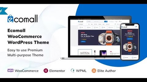 Easy Ecomall Installation: Step-by-Step Guide for Elementor WooCommerce Theme