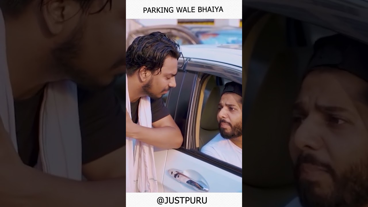 PARKING WALE BHAIYA