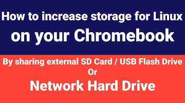 How to increase storage on your Chromebook for Linux Apps with an SD card, USB flash drive or NAS