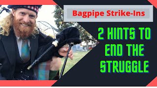 Bagpipe Challenge! 2 Hints To End The Struggle With Bagpipe Strike-in Technique