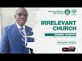 LIVE Dodoma Central SDA Church II IRRELEVANT CHURCH II Pr SAMWEL OYORTEY 