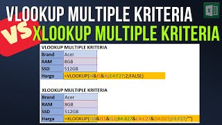 Menggunakan Rumus VLookup Multiple Kriteria vs XLookup Multiple Kriteria di Excel