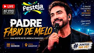 🔴 🎤 AO VIVO | Show do Padre Fábio de Melo – Festeja Sinop 2026 🔴 🎤 AO VIVO | Show do Padre Fábio de Melo – Festeja Sinop 2026