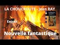 Nouvelle fantastique  la choucroute  jean ray