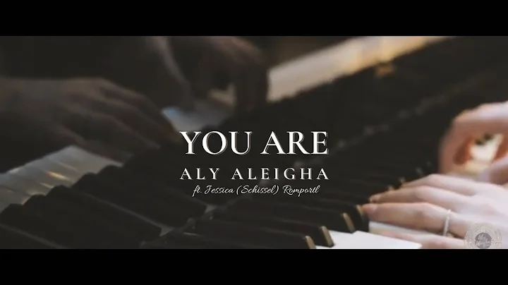 Aly Aleigha ft. Jessica (Schissel) Romportl - YOU ...