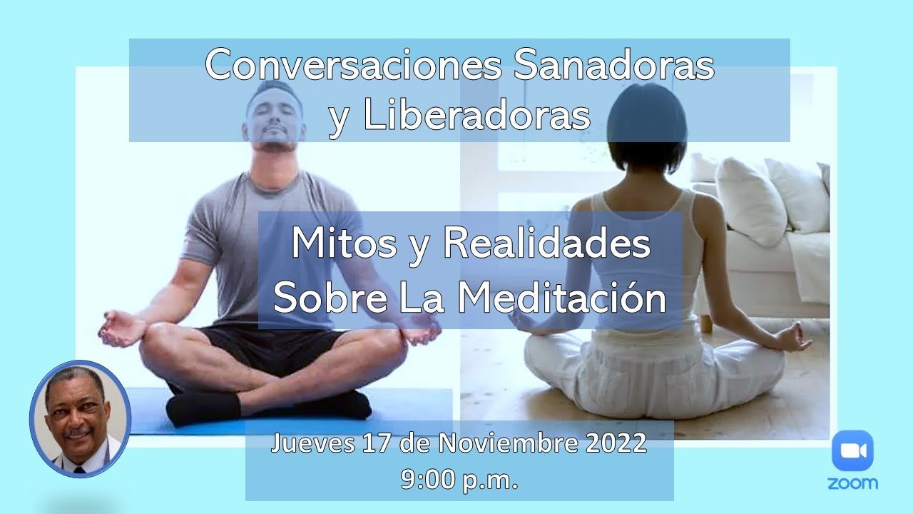 MITOS Y REALIDADES SOBRE LA MEDITACION - YouTube