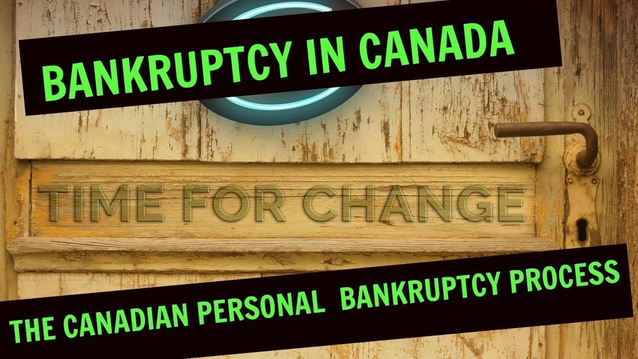 BANKRUPTCY IN ONTARIO:  THE CANADIAN PERSONAL BANKRUPTCY PROCESS