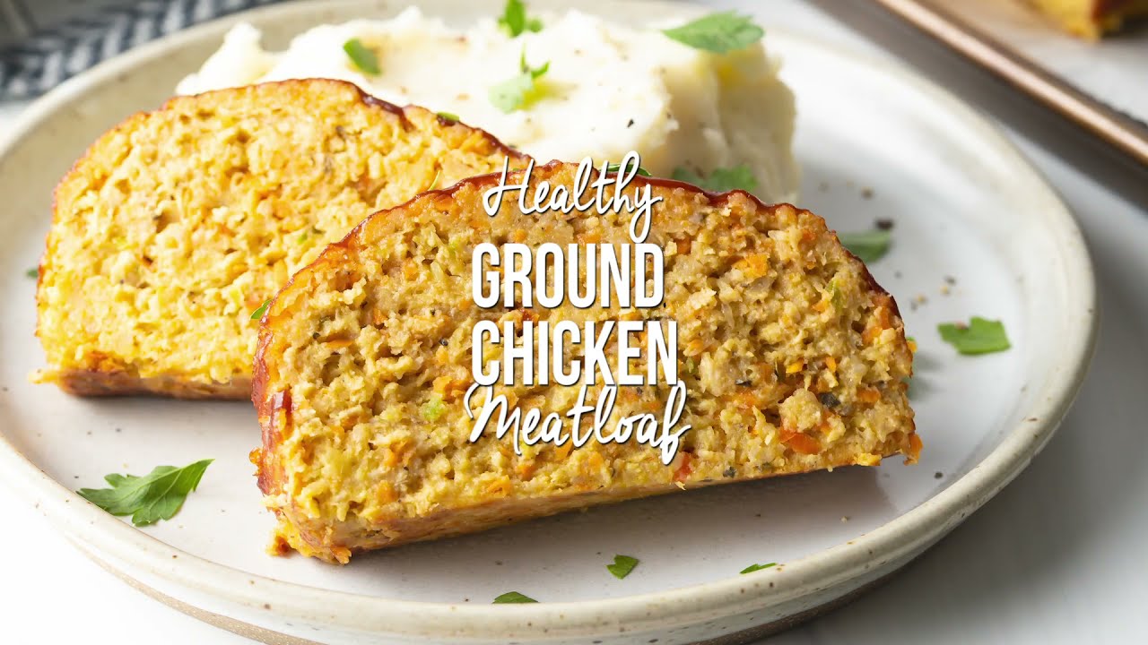 The Best Ground Chicken Meatloaf